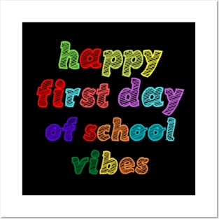 Happy First Day Of School Posters and Art